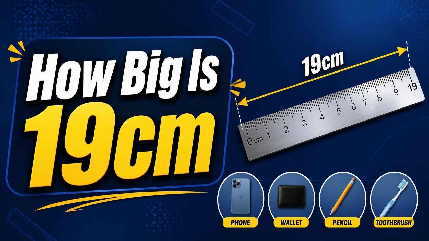 How Big Is 19cm